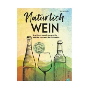 Natürlich Wein - Surk-Ki Schrade - Buch 1