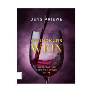 Weinbuch - Jens Priewe - Grundkurs Wein 1