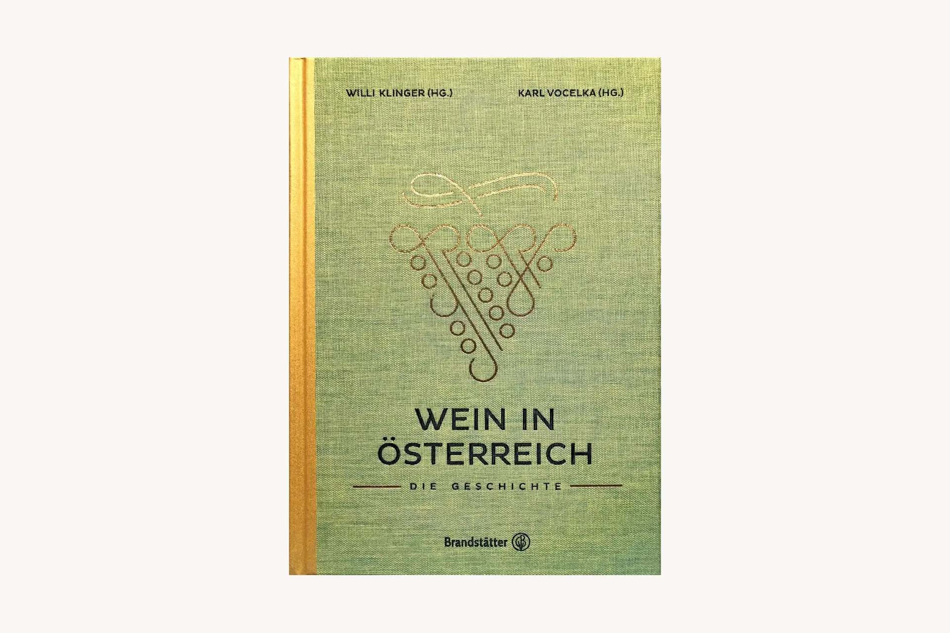 Weinbuch - Wein in Österreich - Willi Klinger